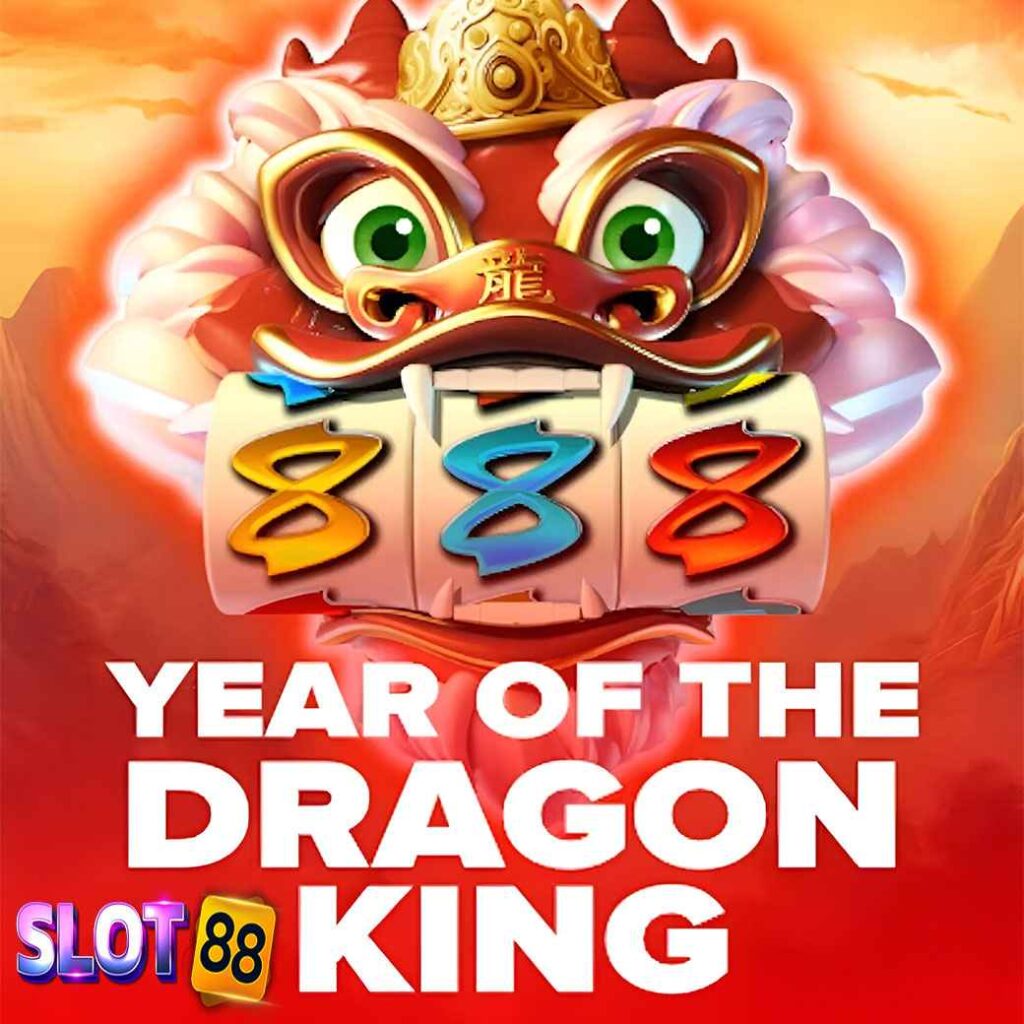 Year of The Dragon King