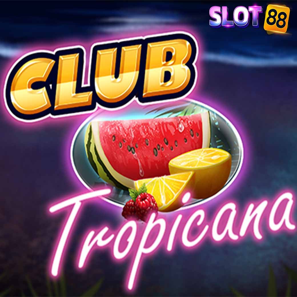 Club Tropicana