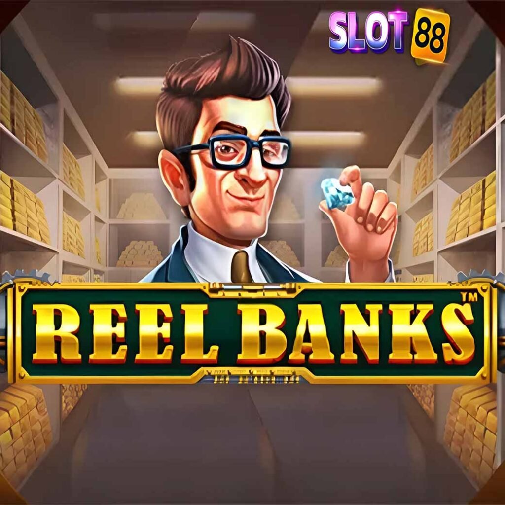 Reel Banks